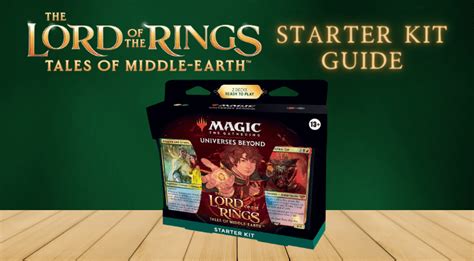 Prepare for Epic Adventures with the Magic LotR Starter Kit